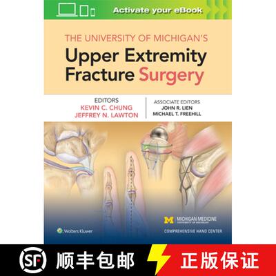 【3-4周达】精装 The University of Michigan's Upper Extremity Fracture Surgery [9781975110437]
