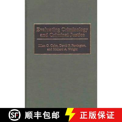 【3-4周达】Evaluating Criminology and Criminal Justice [9780313301537]