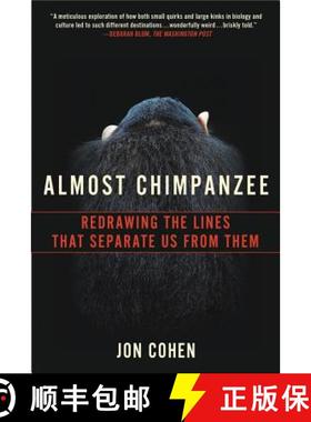 【3-4周达】Almost Chimpanzee: Redrawing the Lines That Separate Us from Them [9780312611767]