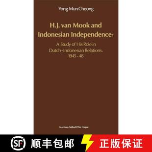Van Relatio... and Dutch Mook Independence 4周达 H.J. 9789024791415 Indonesian Study Role His