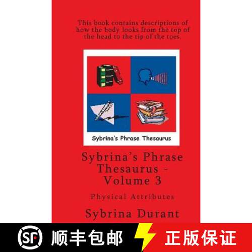 【3-4周达】Sybrina's Phrase Thesaurus - Volume 3 - Physical Attributes [9780989157209]