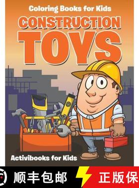 【3-4周达】Construction Toys : Coloring for Kids [9781683216759]