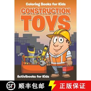 【3-4周达】Construction Toys : Coloring for Kids [9781683216759]