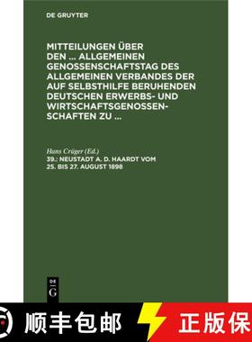 【3-4周达】Neustadt A. D. Haardt Vom 25. Bis 27. August 1898 [9783112468173]