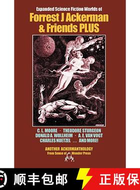 【3-4周达】Expanded Science Fiction Worlds of Forrest J Ackerman & Friends PLUS [9780918736260]