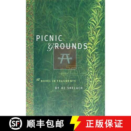 【3-4周达】Picnic Grounds: A Novel in Fragments [9780872864191]