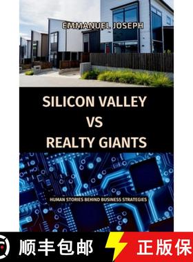 预订 Silicon Valley vs. Realty Giants: Human Stories Behind Business Strategies [9784247524871]