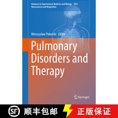 【3-4周达】Pulmonary Disorders and Therapy (1st ed. 2018) (1st ed. 2018) (1st ed. 2018) (1st ed. 2018... [9783319737027]