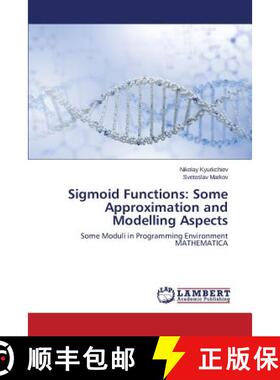 【3-4周达】Sigmoid Functions: Some Approximation and Modelling Aspects [9783659760457]
