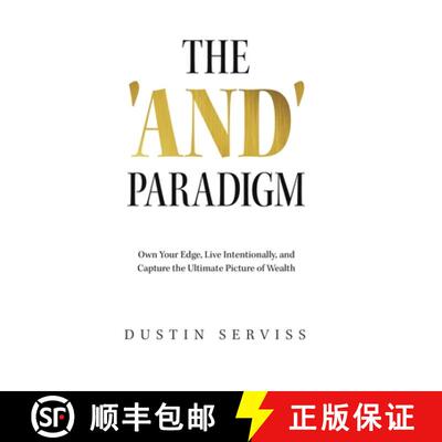 【3-4周达】精装 The 'And' Paradigm: Own Your Edge, Live Intentionally, and Capture the Ultimate Pictu... [9781636804606]