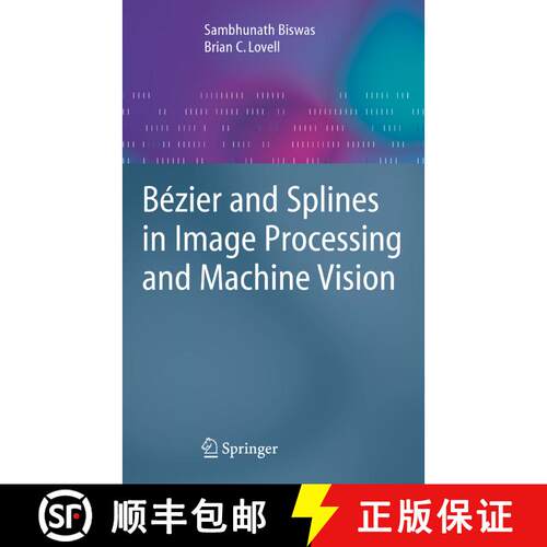 【3-4周达】精装 Bézier and Splines in Image Processing and Machine Vision [9781846289569]