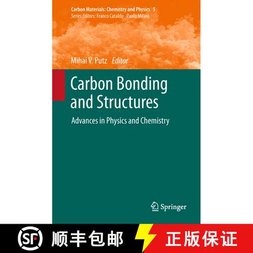 【3-4周达】精装 Carbon Bonding and Structures: Advances in Physics and Chemistry [9789400717329]