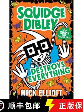 【3-4周达】Squidge Dibley Destroys Everything [9780734419460]