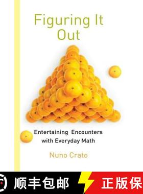 预订 Figuring It Out : Entertaining Encounters with Everyday Math [9783662505526]