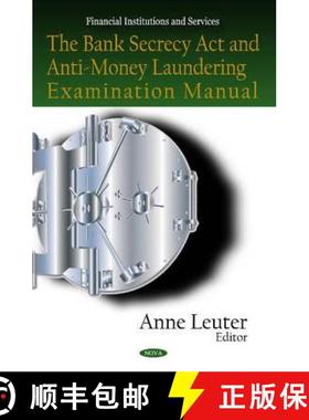 【3-4周达】The Bank Secrecy Act and Anti-Money Laundering Examination Manual [9781608761623]