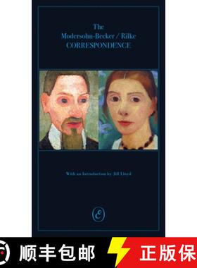 【3-4周达】The Modersohn-Becker/Rilke Correspondence [9781916809901]