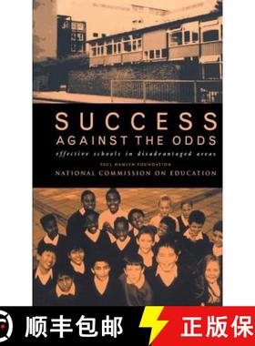【3-4周达】Success Against the Odds: Effective Schools in Disadvantaged Areas [9781138421042]