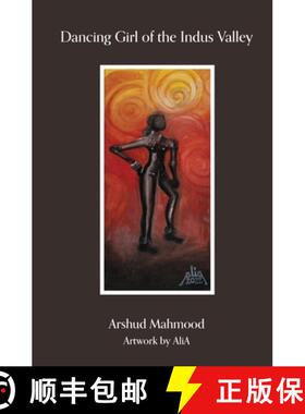 【3-4周达】Dancing Girl of The Indus Valley [9798987081006]