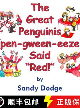 【3-4周达】The Great Penguinis (pen-gween-eeze) Said Red [9780986198724]