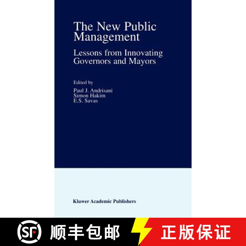 【3-4周达】The New Public Management : Lessons from Innovating Governors and Mayors [9781402071171]