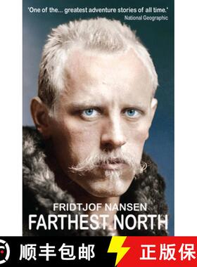 【3-4周达】Farthest North: The Daring 1888 Expedition that Launched Arctic Exploration [9781783342457]