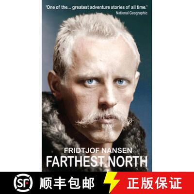 【3-4周达】Farthest North: The Daring 1888 Expedition that Launched Arctic Exploration [9781783342457]