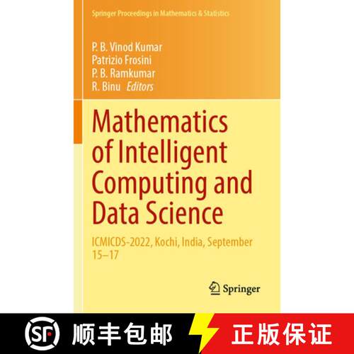 【3-4周达】Mathematics of Intelligent Computing and Data Science: ICMICDS-2022, Kochi, India, Septemb... [9789819615070]