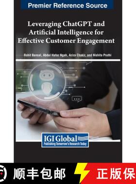 【3-4周达】Leveraging ChatGPT and Artificial Intelligence for Effective Customer Engagement [9798369308158]