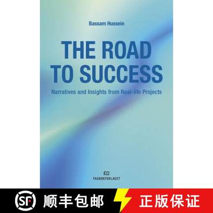 【3-4周达】The Road to Success: Narratives and Insights from Real-Life Projects [9788245024449]