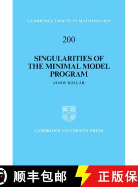 【3-4周达】Singularities of the Minimal Model Program: - Singularities of the Minimal Model Program [9781107035348]