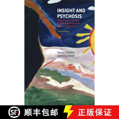 【3-4周达】Insight and Psychosis: Awareness of Illness in Schizophrenia and Related Disorders [9780198525684]
