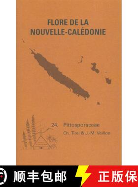 预订 Flore de la Nouvelle-Calédonie et Dépendances, Volume 24: Pittosporaceae [9782856542132]