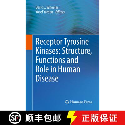 【3-4周达】精装 Receptor Tyrosine Kinases: Structure, Functions and Role in Human Disease [9781493920525]