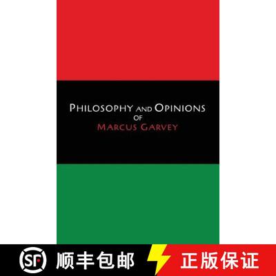 【3-4周达】Philosophy and Opinions of Marcus Garvey [Volumes I & II in One Volume] [9781614277309]