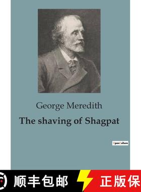 预订 The shaving of Shagpat: A Spellbinding Fantasy Exploring the Power of Destiny and Transformation. [9791041818105]