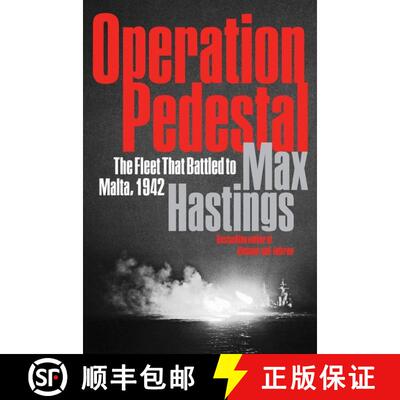 【3-4周达】精装 Operation Pedestal: The Fleet That Battled to Malta, 1942 [9780062980151]
