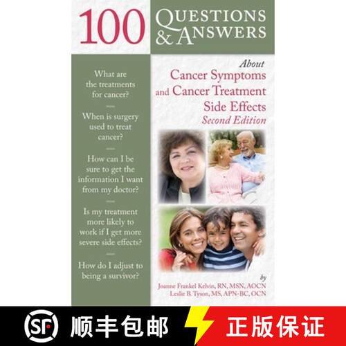 【3-4周达】100 Questions and Answers About Cancer Symptoms and Cancer Treatment Side Effects [9780763777609]