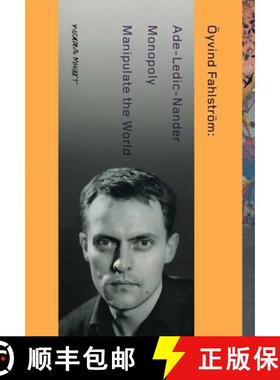 【3-4周达】Oyvind Fahlstrom: Manipulate the World: Connecting Oyvind Fahlstrom (3 vols.) [9783960982036]