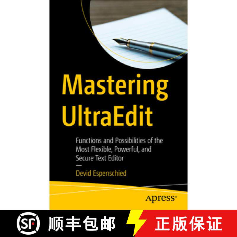 预订 Mastering UltraEdit : Functions and Possibilities of the Most Flexible, Powerful, and Secure Tex... [9798868811593]