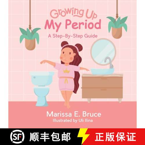 【3-4周达】Growing Up Series: My Period: Step-by-step guide [9781998754052]
