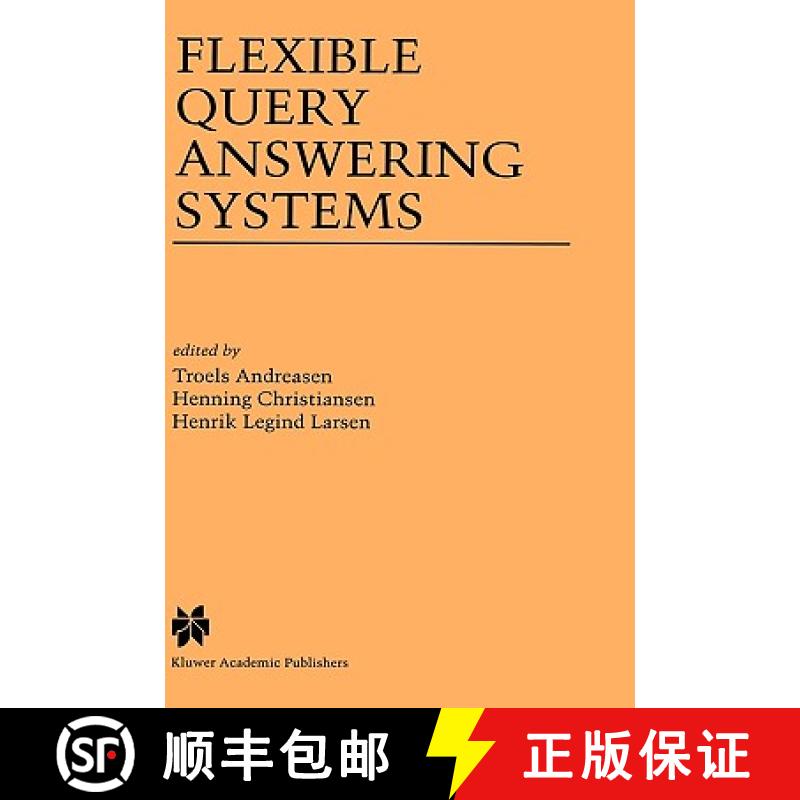 【3-4周达】Flexible Query Answering Systems [9780792380016]