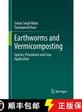 【3-4周达】Earthworms and Vermicomposting: Species, Procedures and Crop Application [9789819989553]