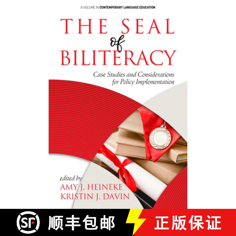 【3-4周达】The Seal of Biliteracy: Case Studies and Considerations for Policy Implementation (hc) [9781648020230]