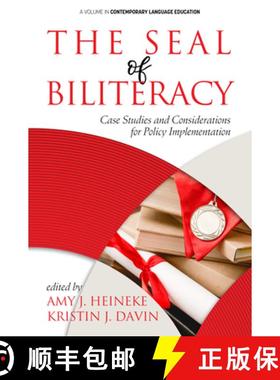 【3-4周达】The Seal of Biliteracy: Case Studies and Considerations for Policy Implementation (hc) [9781648020230]