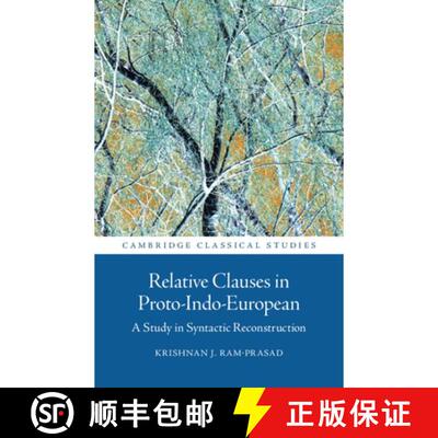 【3-4周达】精装 Relative Clauses in Proto-Indo-European: A Study in Syntactic Reconstruction [9781009664202]