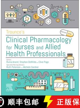 【3-4周达】Trounce's Clinical Pharmacology for Nurses and Allied Health Professionals [9780702067051]