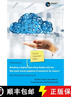 【3-4周达】Thinking of... Building a Digital Operating Model with the Microsoft Cloud Adoption Framew... [9781907453281]