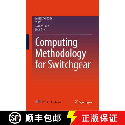 【3-4周达】精装 Computing Methodology for Switchgear [9789819528394]