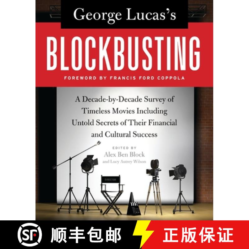 【2-3周达】George Lucas's Blockbusting: A Decade-By-Decade Survey of Timeless Movies Including Untold... [9780061778896]