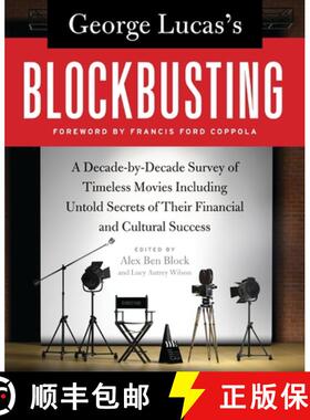 【3-4周达】George Lucas's Blockbusting: A Decade-By-Decade Survey of Timeless Movies Including Untold... [9780061778896]